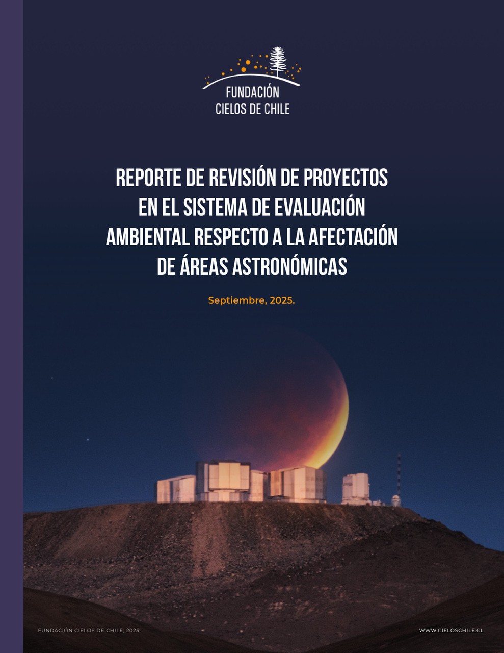 Reporte de Revisión de Proyectos en el SEA respecto a Áreas Astronómicas
