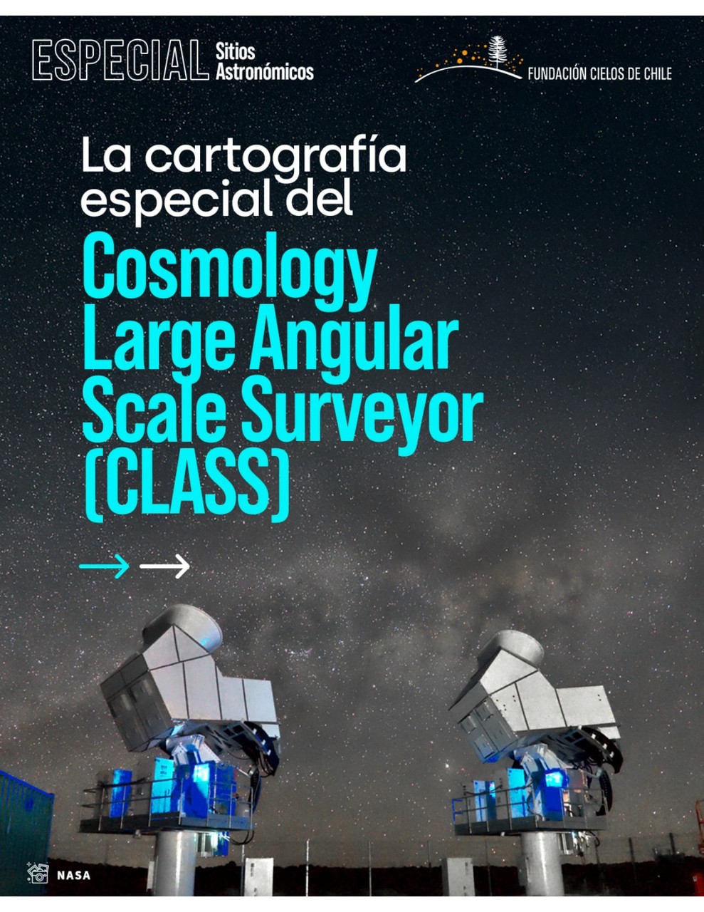 CLASS: La Cartografía a Gran Escala del Universo