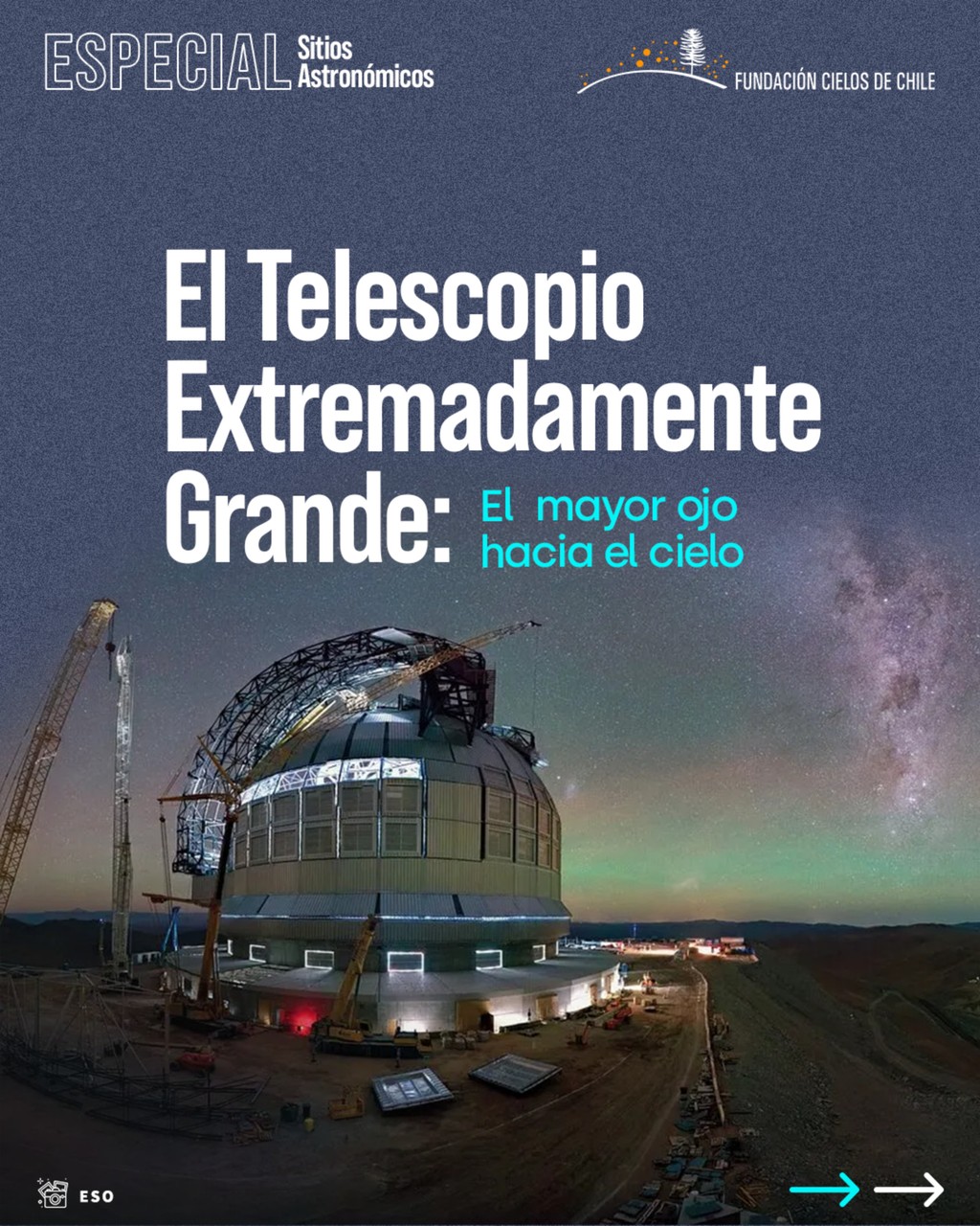 El Telescopio Extremadamente Grande: El Mayor Ojo hacia el Cielo