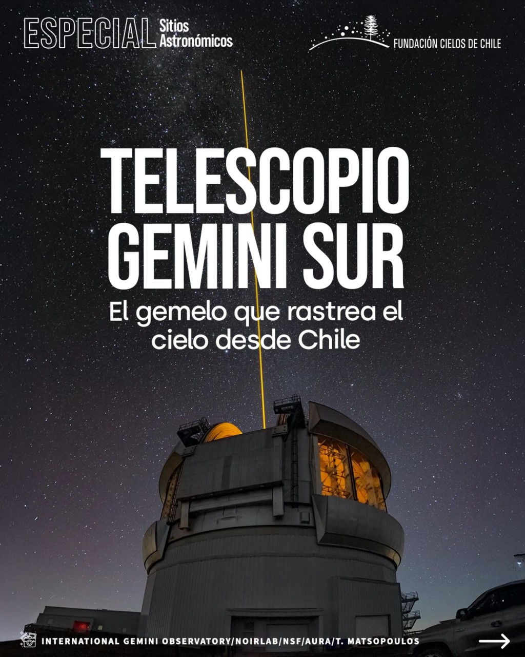 Telescopio Gemini Sur: El Gemelo que Rastrea el Cielo desde Chile