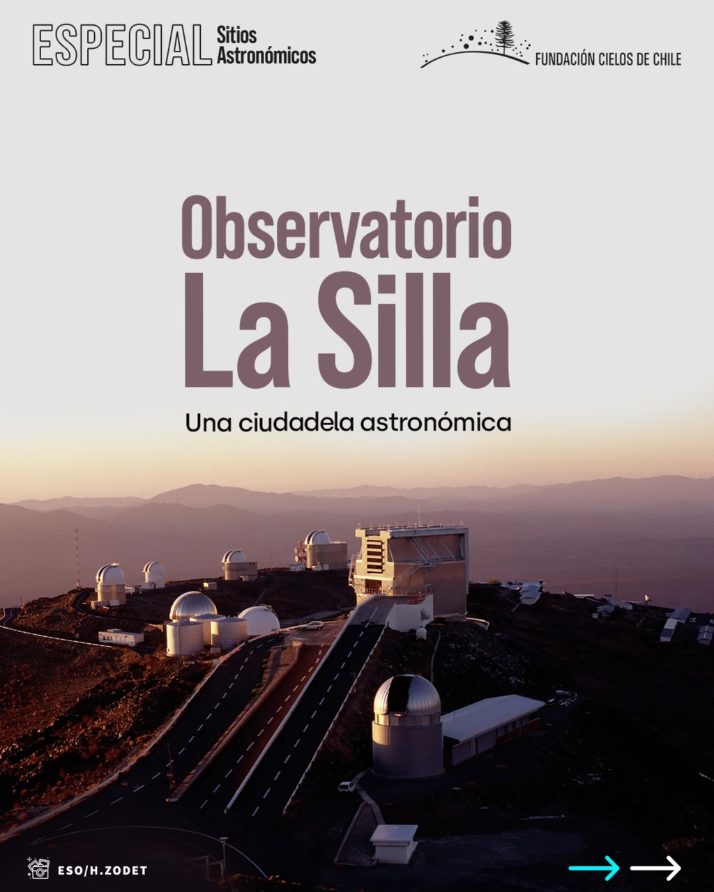 Observatorio La Silla: Una Ciudadela Astronómica