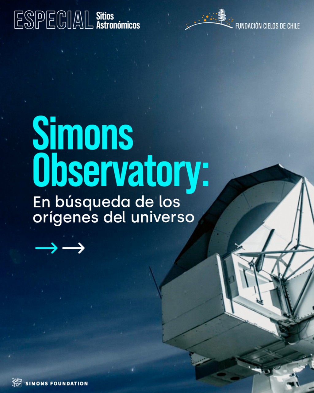Simons Observatory: En Búsqueda de los Orígenes del Universo