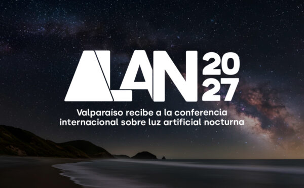 ALAN 2027 en Chile: Valparaíso recibe a la conferencia internacional sobre luz artificial nocturna 